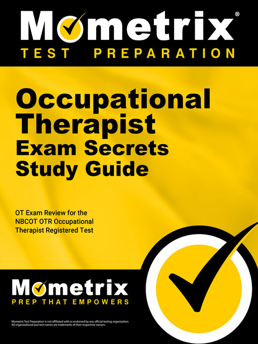 Title details for Occupational Therapist Exam Secrets Study Guide by Mometrix Occupational Therapy Certification Test Team - Wait list